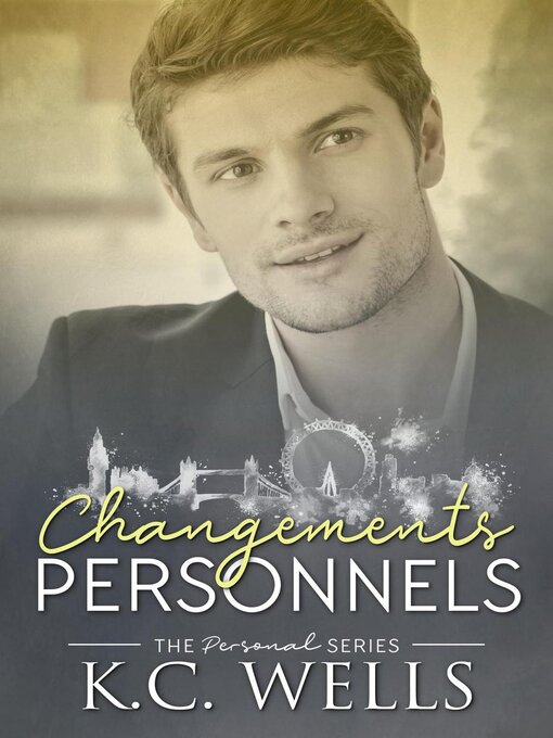 Title details for Changements Personnels by K.C. Wells - Available